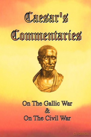 Caesar's Commentaries - Julius Caesar [KSIĄŻKA]