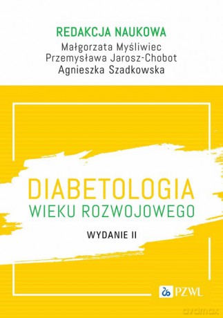 Diabetologia wieku rozwojowego [KSIĄŻKA]