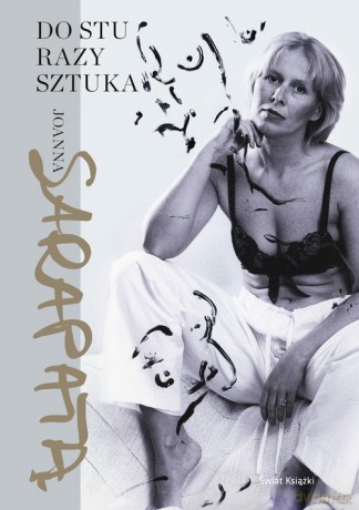 Do stu razy sztuka - Joanna Sarapata [KSIĄŻKA]