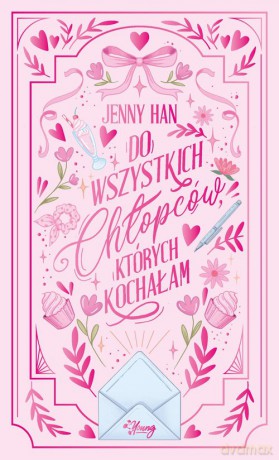 Do wszystkich chłopców, których kochałam. - Jenny Han [KSIĄŻKA]