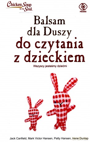 Balsam dla duszy do czytania z dzieckiem [KSIĄŻKA]