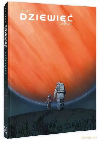 Dziewięć - Philippe Pelaez [KOMIKS]