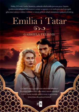 Emilia i Tatar - Gabriela Feliksik [KSIĄŻKA]