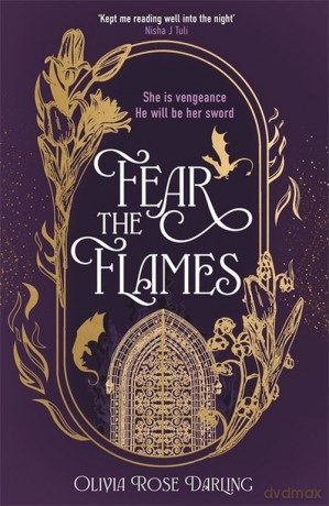 Fear the Flames - Olivia Rose Darling [KSIĄŻKA]