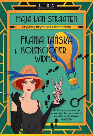 Frania Tańska i Kolekcjoner Widmo - Straaten Maja van [KSIĄŻKA]