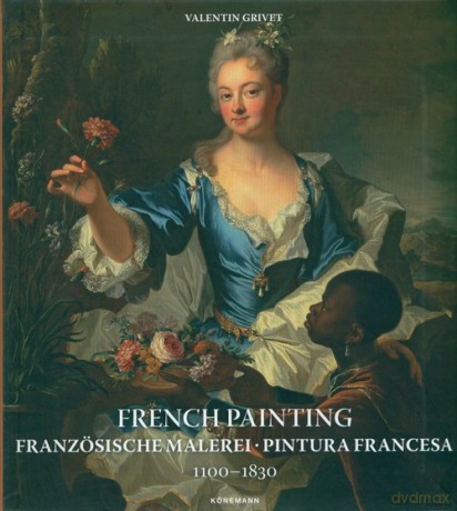 French Painting 1100-1830 [KSIĄŻKA]