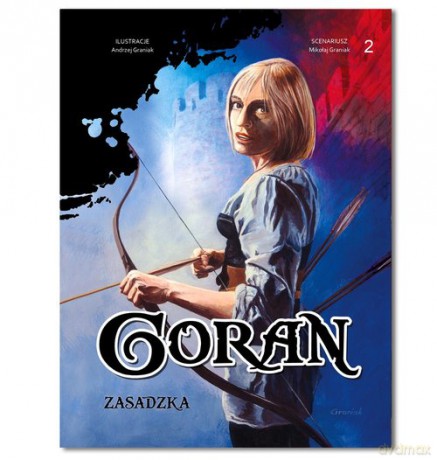 Goran (Tom 2) Zasadzka - Mikołaj Graniak, Paweł Graniak [KOMIKS]
