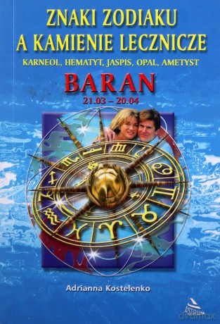 Baran znaki zodiaku a kamienie lecznicze [KSIĄŻKA]