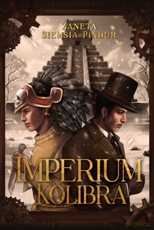 Imperium Kolibra - Żaneta Siemsia-Pindur [KSIĄŻKA]