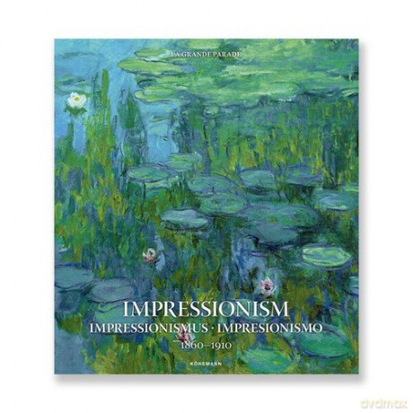 Impressionism 1860-1910 - Kristina Menzel [KSIĄŻKA]
