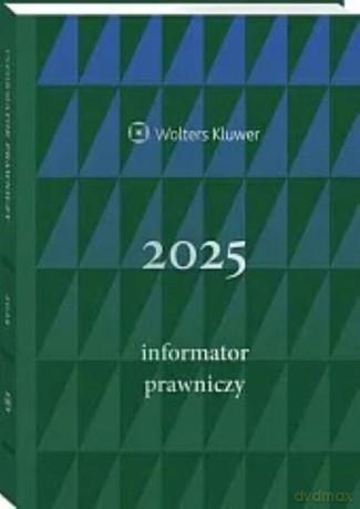 Informator Prawniczy 2025 zielony [KALENDARZ]