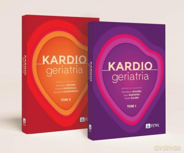 Kardiogeriatria (Tom 1-2) - Beata Wojszel Zyta, Jerzy Gąsowski [KSIĄŻKA]