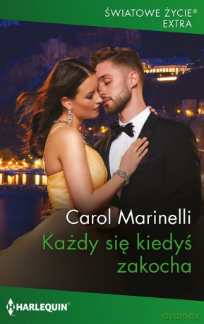 Każdy się kiedyś zakocha - Carol Marinelli [KSIĄŻKA]