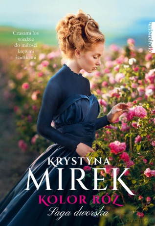 Kolor róż (Tom 2) - Krystyna Mirek [KSIĄŻKA]
