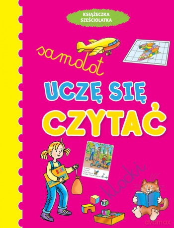 Książeczka sześciolatka. Uczę się czytać - Anna Wiśniewska [KSIĄŻKA]