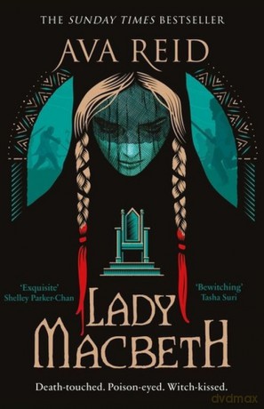 Lady Macbeth - Ava Reid [KSIĄŻKA]