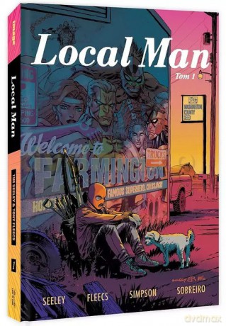 Local Man (Tom 1) - Tim Seeley [KOMIKS]
