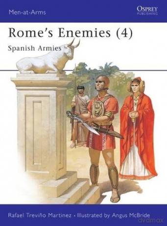 Men-at-Arms 180 Rome's Enemies 4 - Rafael Trevino Martinez [KSIĄŻKA]