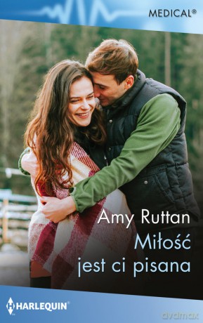 Miłość jest ci pisana - Amy Ruttan [KSIĄŻKA]
