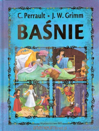 Baśnie - Ch. Perrault, J.W. Grimm TW w.2012 A4 [KSIĄŻKA]