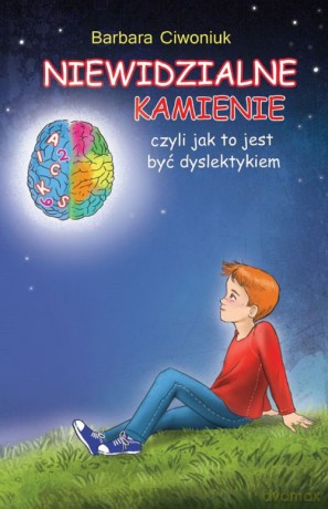 Niewidzialne kamienie - Barbara Ciwoniuk [KSIĄŻKA]