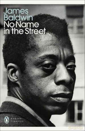 No Name in the Street - James Baldwin [KSIĄŻKA]