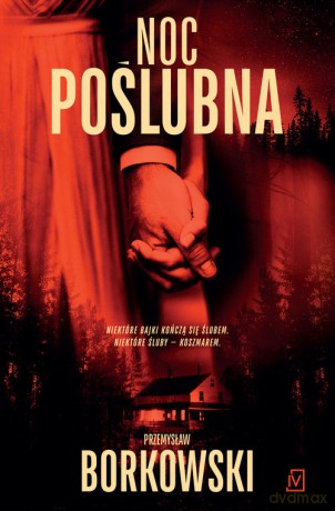 Noc poślubna - Przemysław Borkowski [KSIĄŻKA]