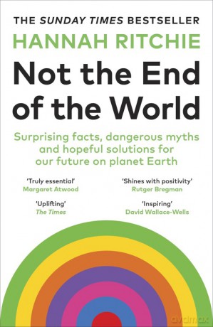 Not the End of the World - Hannah Ritchie [KSIĄŻKA]