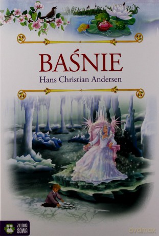 Baśnie H.Ch. Andersena [KSIĄŻKA]