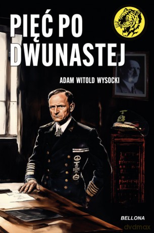 Pięć po dwunastej - Adam Witold Wysocki [KSIĄŻKA]
