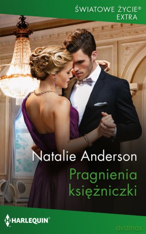 Pragnienia księżniczki - Natalie Anderson [KSIĄŻKA]