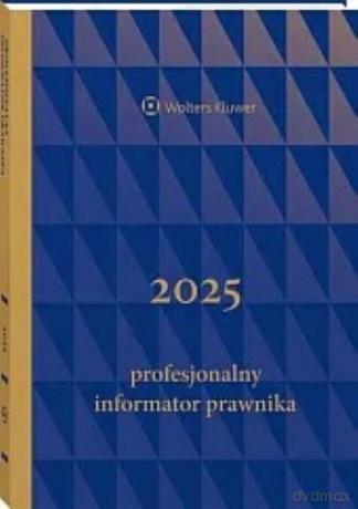 Profesjonalny Informator Prawnika 2025 granatowy [KALENDARZ]