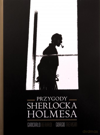 Przygody Sherlocka Holmesa - Berardi Giancarlo [KOMIKS]