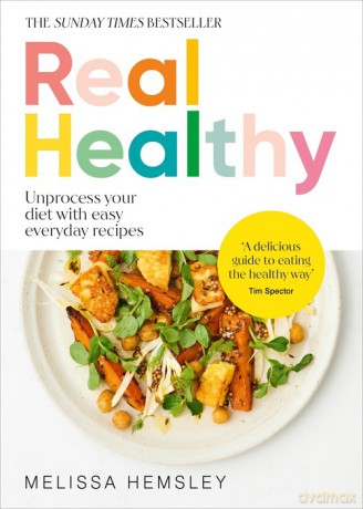 Real Healthy - Melissa Hemsley [KSIĄŻKA]