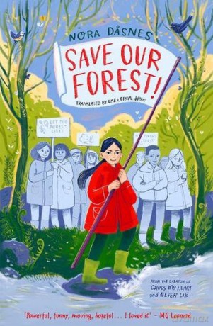 Save Our Forest! - Nora Dasnes [KSIĄŻKA]