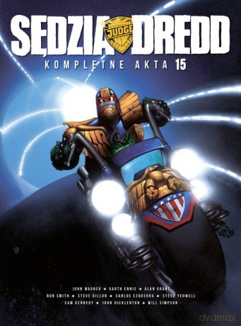 Sędzia Dredd Kompletne akta 15 - John Wagner, Garth Ennis [KOMIKS]