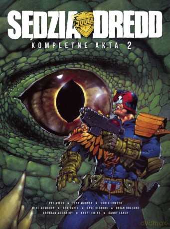 Sędzia Dredd Kompletne akta 2 [KOMIKS]
