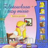 Baśniowe opowieści - Złotowłosa i trzy misie [KSIĄŻKA]