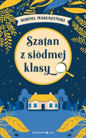 Szatan z siódmej klasy - Kornel Makuszyński [KSIĄŻKA]