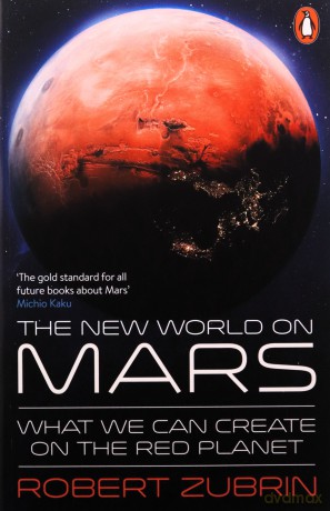 The New World on Mars - Robert Zubrin [KSIĄŻKA]