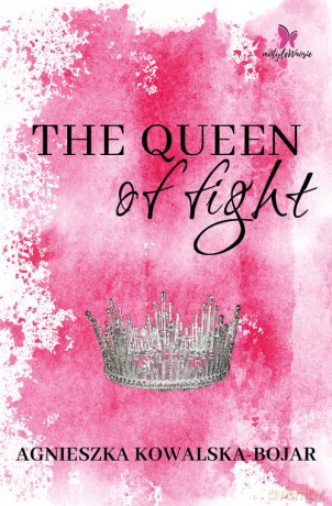 The Queen of fight - Agnieszka Kowalska-Bojar [KSIĄŻKA]