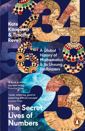 The Secret Lives of Numbers - Kate Kitagawa, Timothy Revell [KSIĄŻKA]