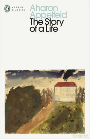 The Story of a Life - Aharon Appelfeld [KSIĄŻKA]