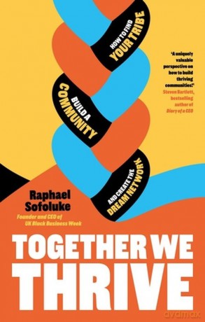 Together We Thrive - Raphael Sofoluke [KSIĄŻKA]
