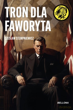 Tron dla faworyta - Czesław Stempniewicz [KSIĄŻKA]