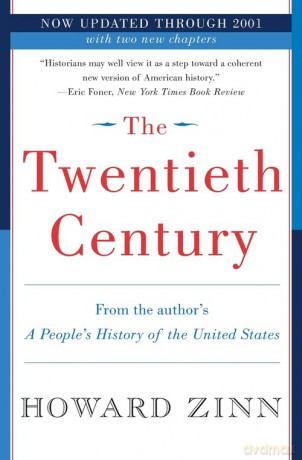 Twentieth Century, The - Howard Zinn [KSIĄŻKA]