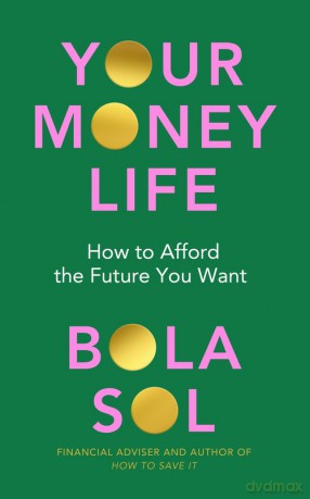 Your Money Life - Bola Sol [KSIĄŻKA]