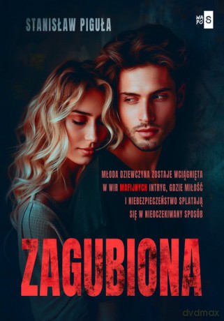 Zagubiona - Stanisław Piguła [KSIĄŻKA]