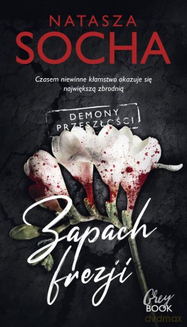 Zapach frezji - Natasza Socha [KSIĄŻKA]
