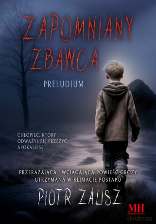 Zapomniany Zbawca - Piotr Zalisz [KSIĄŻKA]